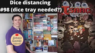 Dice distancing 98 The Binding of Isaac board game #videogames #boardgame #tabletop  AmassGames