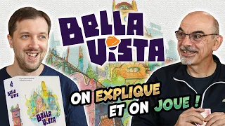 Bella Vista, construisez votre ville. On explique et on joue