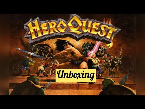 HeroQuest Unboxing