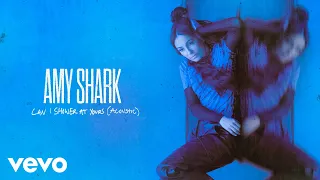 Amy Shark - Can I Shower At Yours (Acoustic) [Audio]