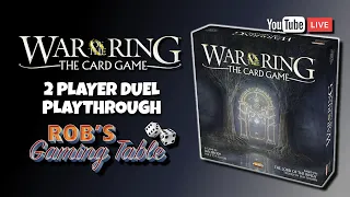 War of the Ring: The Card Game 2 Player Duel Scenario Playthrough
