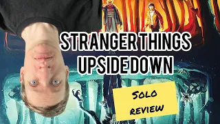 Stranger Things Upside Down Solo Review