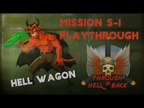 Flight of The Hell Wagon- Though Hell and Back ww2 game play through