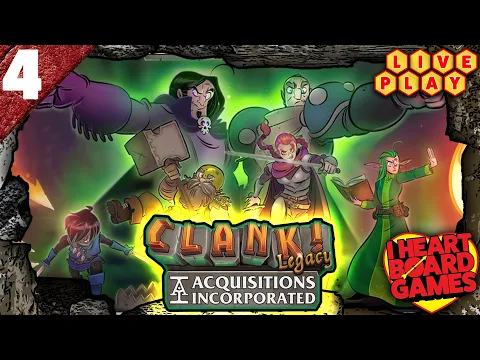 Clank! Legacy: Episode 4