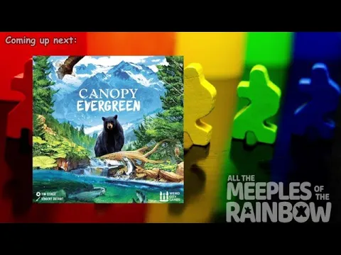 All the Games with Steph: Canopy Evergreen - The Rules