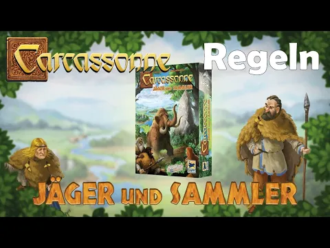 Carcassonne: Jäger und Sammler - Regelerklärung - Hans im Glück