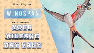 Wingspan - Your Mileage May Vary with the Home Gamer Dad