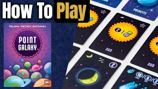 Point Galaxy | How to Play | Learn to Play in 7 Minutes!