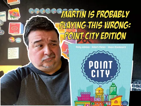 Point City Solo Playthrough (A Martin is Probably Playing This Wrong Production)