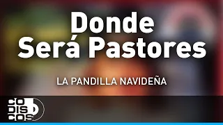 Dónde Sera Pastores, Villancico Clásico - Audio
