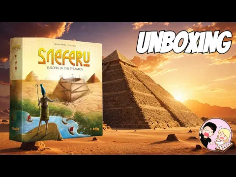 Jake Reacts | Unboxing Sneferu Builders Of The Pyramids Gamefound Edition | TLAMA Games