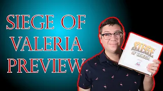 Siege of Valeria Preview