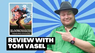 Bloomchasers Review: Quick Take with Tom Vasel