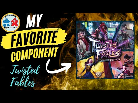 My Favorite Component Twisted Fables