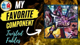 My Favorite Component Twisted Fables