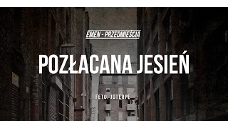 Emen feat. Joterpe - Pozłacana Jesień (prod. Emen) [Audio]