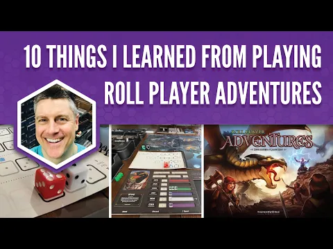 10 Things I Learned from Playing Roll Player Adventures