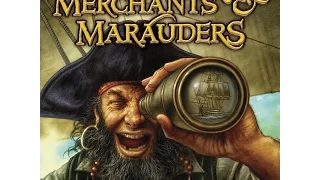 Merchants & Marauders - Review