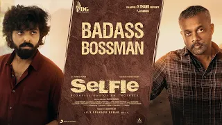 Selfie - Visual Glimpse - Badass Bossman Theme | GV Prakash Kumar, Gautham Vasudev Menon, MathiMaran