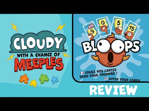 Bloops Review - Cloudy with a Chance of Meeples