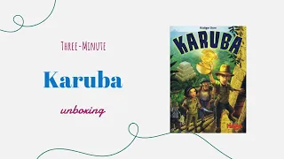 Karuba - 3-Minute Unboxing