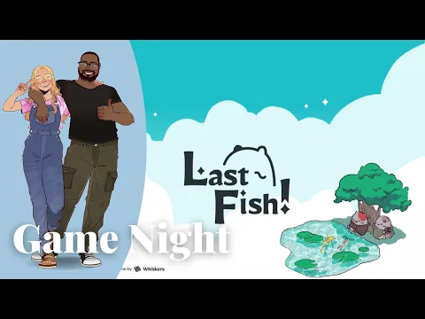 Game Night - Last Fish (Kickstarter Preview)