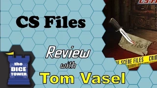 CS Files Review - with Tom Vasel