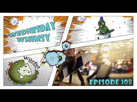 Wednesday Whimsy - Episode 108 - Games about Travel