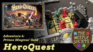 HeroQuest! Adventures 4: Prince Magnus' Gold