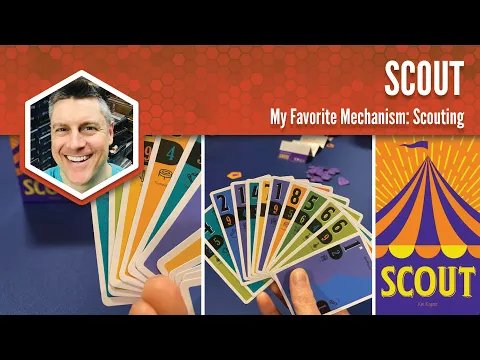 Scout: My Favorite Game Mechanism