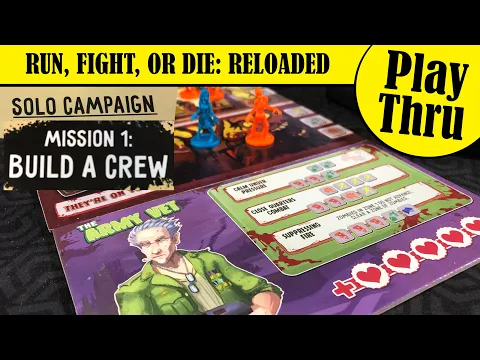RUN FIGHT OR DIE - Solo Mission 1: Build a Crew