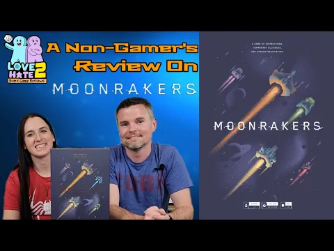 A Non-Gamer's Review On Moonrakers