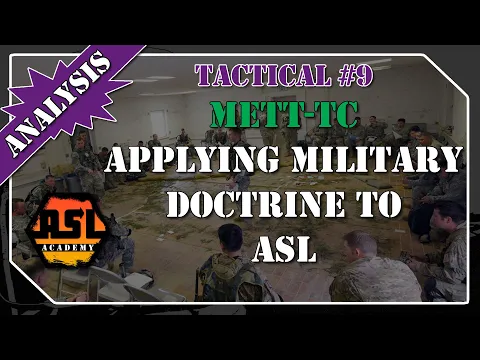 Advanced Squad Leader Tactical #9 - METT-TC: Applying Military Doctrine to ASL