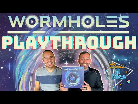 WORMHOLES | Playthrough | AEG