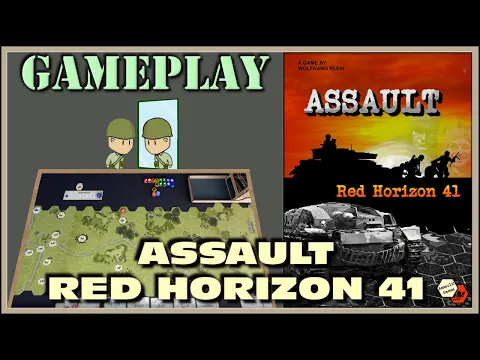 Gameplay: Assault - Red Horizon 41 - Turn 2
