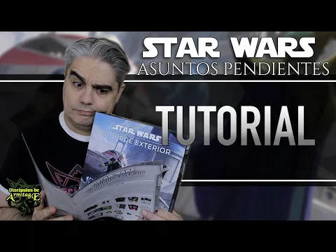 Como jugar a Asuntos Pendientes de Star Wars El Borde Exterior