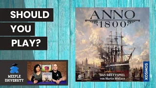 Anno 1800 - Should You Play? A Board Game Review