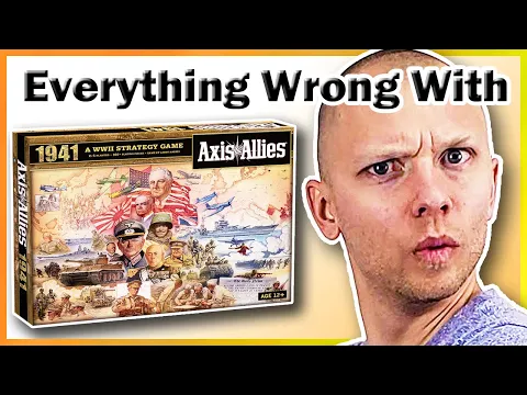 Axis & Allies 1941 is a Perfectly Balanced Board Game & Does Not Have 6 Mistakes