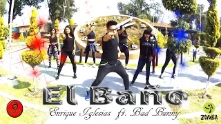 ZUMBA 2018 - EL BAÑO Enrique Iglesias ft. Bad Bunny By LALO GRAYKOBS CHOREOGRAPHY