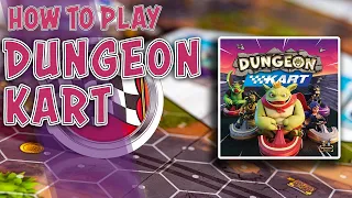 Dungeon Kart | How To Play | Learn to Play in 8 Minutes!