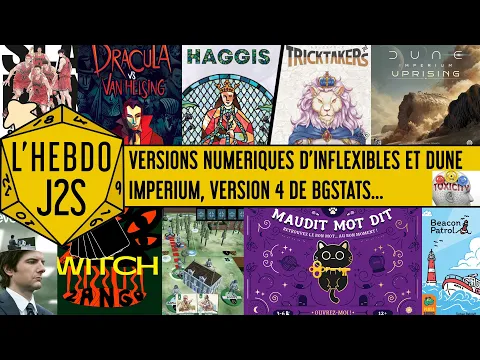 L'Hebdo #J2S du 11/08/2023 - Dune Uprising, BG Stats 4.0, toxicité dans le milieu jeu de société...