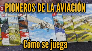 PIONEROS DE LA AVIACIÓN - Cómo se juega - Juego de mesa deckbuilding - Maldito Games