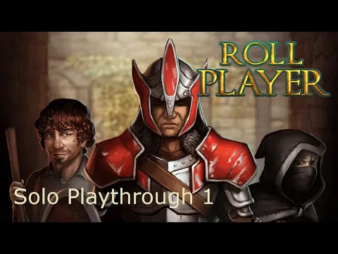 Roll Player - Solo Playthrough 1