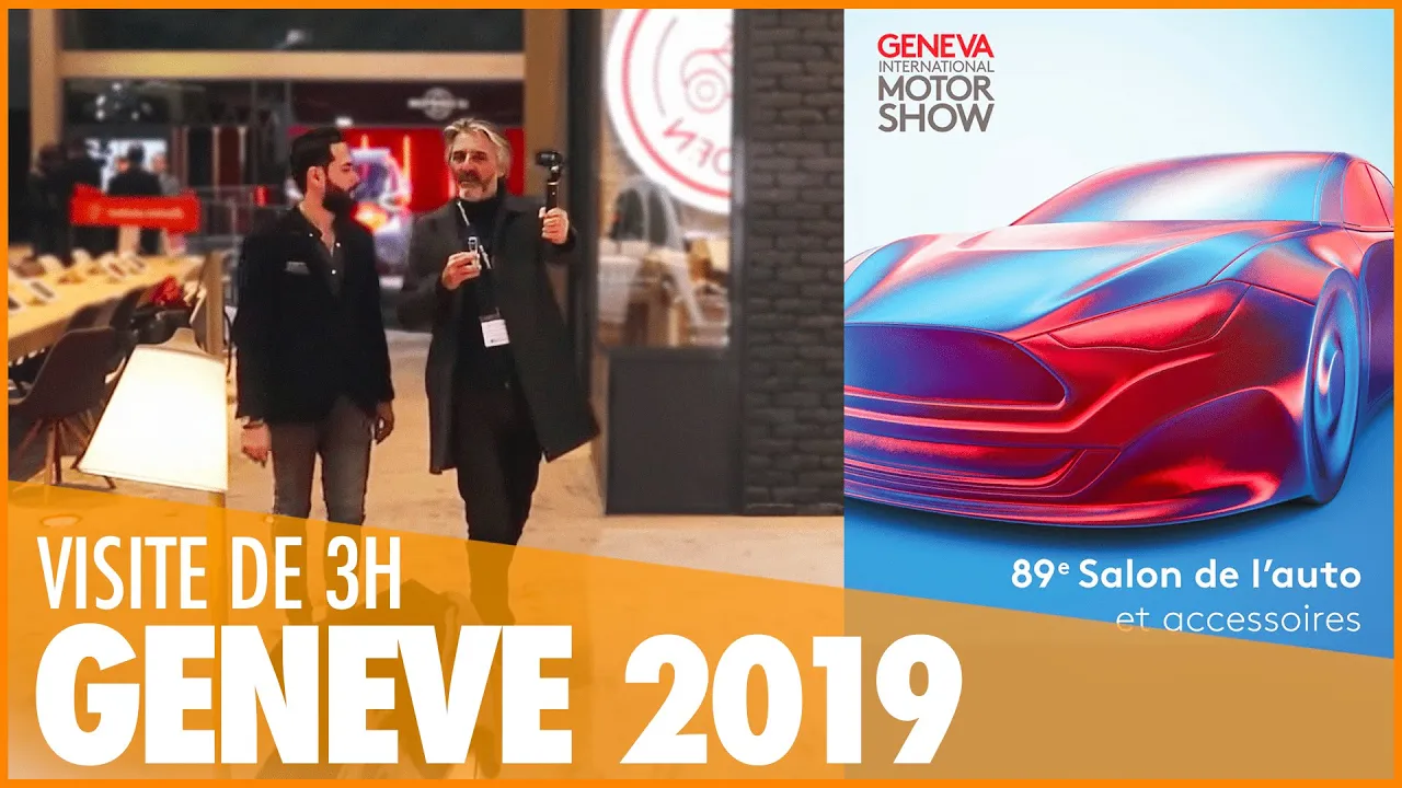 VISITEZ AVEC NOUS LE SALON DE GENEVE 2019・VISITE COMPLETE DE 3H !