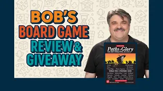 Paths of Glory Review & Giveaway | Classic WWI Wargame from GMT Games