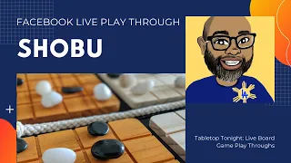 SHOBU Live Play Through