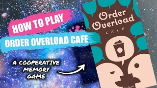 How to Play Order Overload Café | Board Game Rules & Instructions