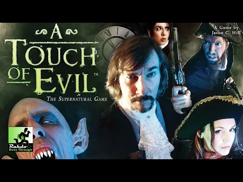 A Touch of Evil: The Supernatural Game Revised Edition How does it play?