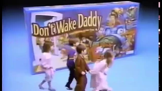 Don't Wake Daddy from Parker Brothers commercial (1992)