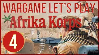 Afrika Korps: Board Wargame Playthrough AAR - Episode 4 (Turns 13-16) - Avalon Hill